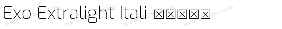 Exo Extralight Itali字体转换